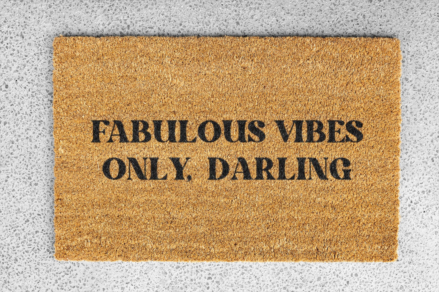 Fabulous Vibes Only