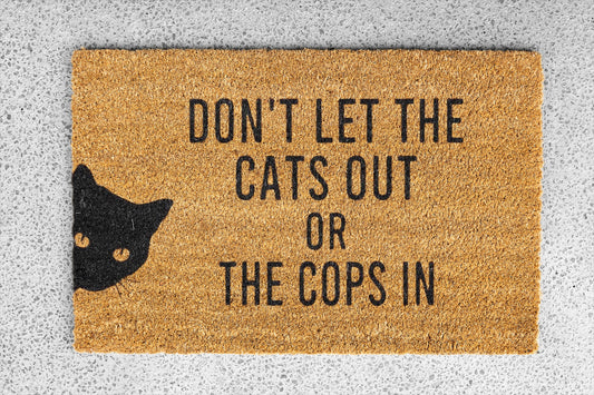 No Cats Out or Cops In